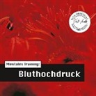 Volker Sautter, Kathrin Hildebrand, Wolfgang Klar - Mentales Training: Bluthochdruck, 1 Audio-CD (Hörbuch)