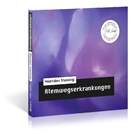 Volker Sautter, Kathrin Hildebrand, Wolfgang Klar - Mentales Training: Atemwegserkrankungen, 1 Audio-CD (Hörbuch)
