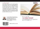 Luis Gonzaga Álvarez León - La aldea infantil