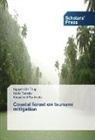 Nori Tanaka, Norio Tanaka, Katsutoshi Tanimoto, Nguyen B Thuy, Nguyen Ba Thuy - Coastal forest on tsunami mitigation