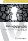 Barbara Danek - Die Sowjetunion und die deutsche Einheit