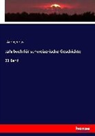 Anonym, Anonymous - Jahrbuch für schweizerische Geschichte