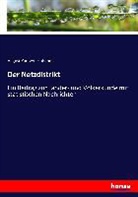 August Karl von Holsche - Der Netzdistrikt