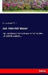 Casper Karl Müller - Joh. Heinrich Waser