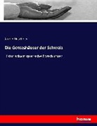 Arnold Nüscheler - Die Gotteshäuser der Schweiz