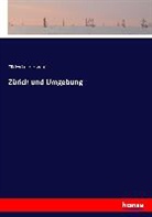Zürich Lehrer-Verein - Zürich und Umgebung
