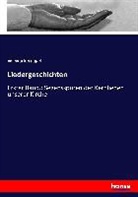 W Wackernagel, W. Wackernagel - Liedergeschichten