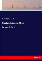 Berthold Auerbach - Das Landhaus am Rhein