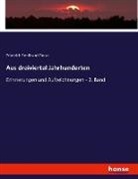 Friedrich Ferdinand Beust - Aus dreiviertel Jahrhunderten