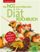 Elisabeth Engler - Das hCG und Adipositas Diät-Kochbuch