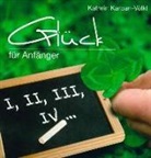 Kathrin Karban-Völkl - Glück für Anfänger