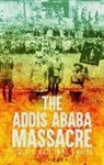Ian Campbell - The Addis Ababa Massacre