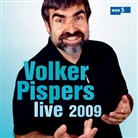 Volker Pispers - live 2009, 2 Audio-CDs (Hörbuch)