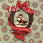 Linda Bailey, Genevieve Godbout, Geneviève Godbout, Geneviève Godbout, Godbout Genevieve - When Santa Was a Baby