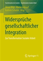Oktay Bilgi, Mari Frühauf, Marie Frühauf, Kathrin Schulze - Widersprüche gesellschaftlicher Integration