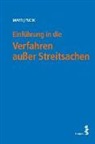 Robert Fucik, Peter G. Mayr - Einführung in die Verfahren außer Streitsachen (f. Österreich)