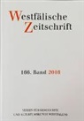 Verei für Geschichte und Altertumskund - Westfälische Zeitschrift 166, Band 2016