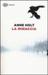 Anne Holt - La minaccia