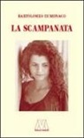 Bartolomeo Di Monaco - La scampanata