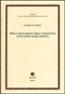 Elisabetta Barile - Per la biografia dell'umanista Giovanni Marcanova