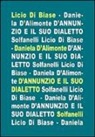 Daniela D'Alimonte, Licio Di Biase - D'Annunzio e il suo dialetto