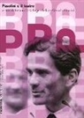 S. Casi, A. Felice, G. Guccini - Pasolini e il teatro