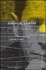 C. Chatrian, D. Persico - Emmanuel Carrère. Tra cinema e letteratura