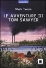 Mark Twain - Le avventure di Tom Sawyer