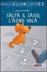 Anna Vivarelli, S. Teodoro - Salta il sasso, l'asino vola