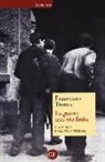 Francesco Trento - La guerra non era finita. I partigiani della Volante Rossa
