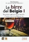 Stan Hieronymus - Hieronymus, S: Birre del Belgio. Degustare e produrre birre