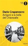 Dario Crapanzano - Arrigoni e la bella del Chiaravalle. Milano, 1952