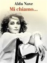 Aldo Nove - Mi chiamo