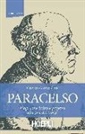 Charles Webster, F. Giudice, Franco Giudice - Paracelso. Magia, medicina e profezia alla fine dei tempi