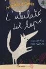 Anselmo Roveda, I. Guarducci - L'ululato del lupo. Professor Ulisse