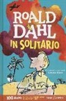 Roald Dahl, Q. Blake - In solitario