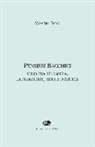Massimo Donà - Pensieri bacchici. Vino tra filosofia, letteratura, arte e politica