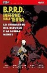 John Arcudi, Mike Mignola - B.P.R.D. Inferno sulla Terra