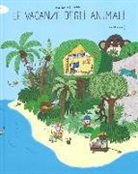 Marianne Dubuc - Le vacanze degli animali