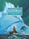 Matthieu Bonhomme - Avventure polari. Esteban