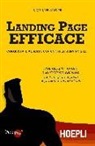 Luca Orlandini - Landing page efficace. Conquista il mercato con un'offerta invincibile