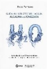 Rocco Palmisano - Guida all'utilizzo dell'acqua alcalina e/o ionizzata