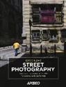Gordon Lewis - Street photography. Impara a trasformare in arte la spontaneità della vita