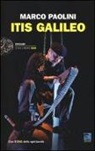 Marco Paolini - ITIS Galileo. Con DVD