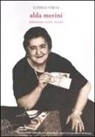 Luisella Veroli - Alda Merini. Ridevamo come matte