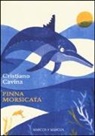 Cristiano Cavina, L. Fanelli - Pinna Morsicata