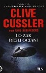 Clive Cussler, Paul Kemprecos - Lo zar degli oceani