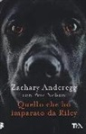 Zachary Anderegg, Pete Nelson - Quello che ho imparato da Riley