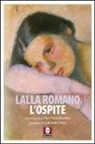 Lalla Romano - L' ospite