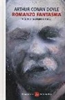 Arthur Conan Doyle, Arthur Conan Doyle, M. D'Amico - Romanzo fantasma